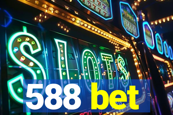 588 bet